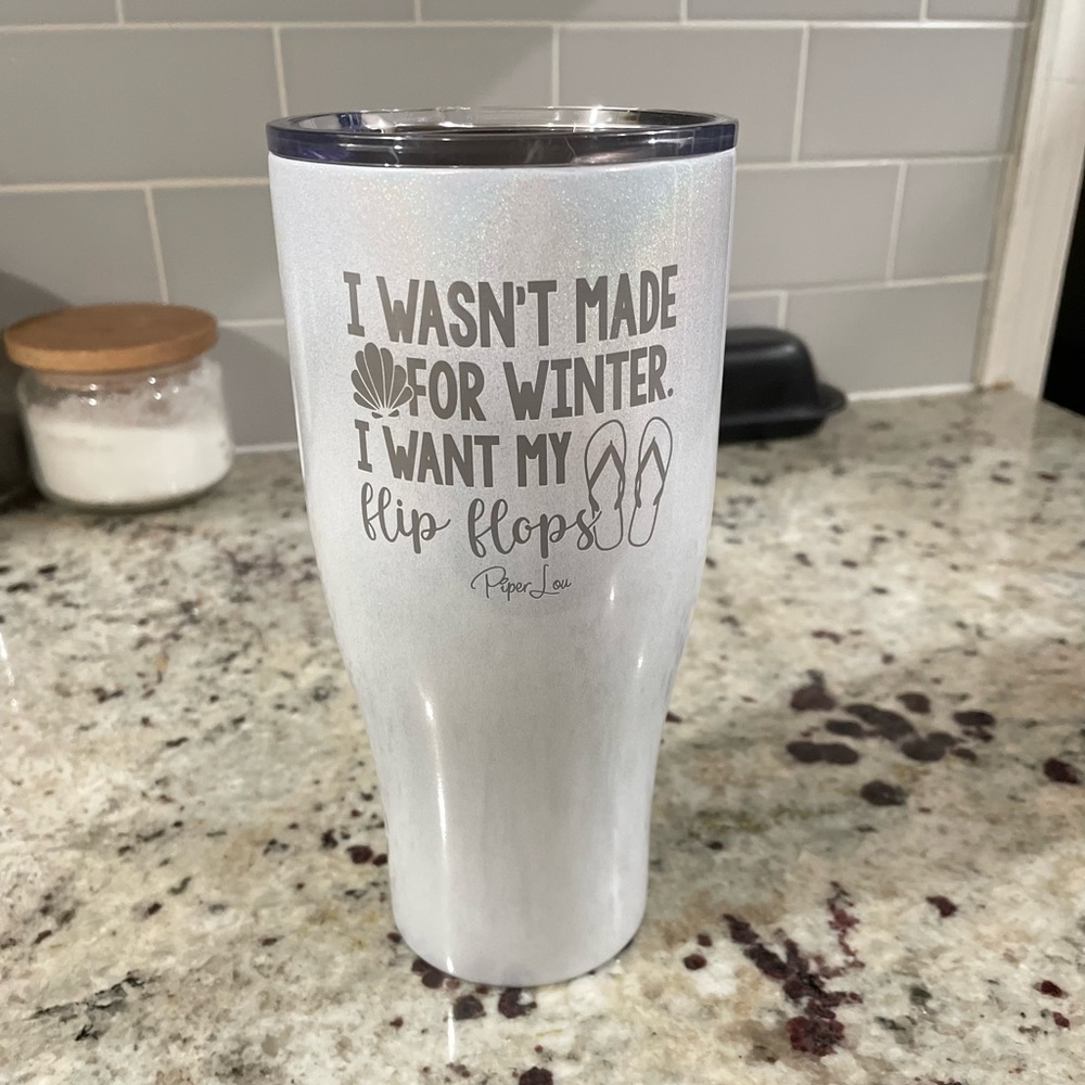 Piper Lou 27 oz Tumbler - Wasn’t made for Winter